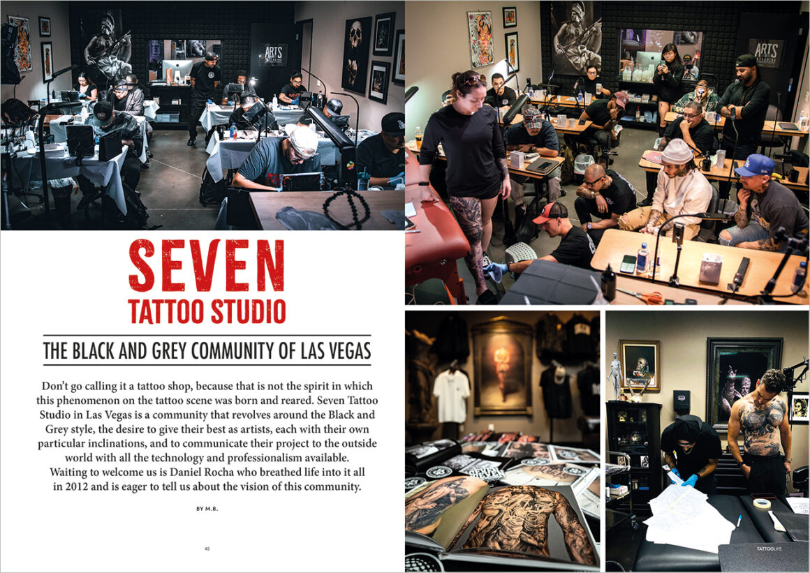 Seven Tattoo Studio. The Black and Grey community of Las Vegas